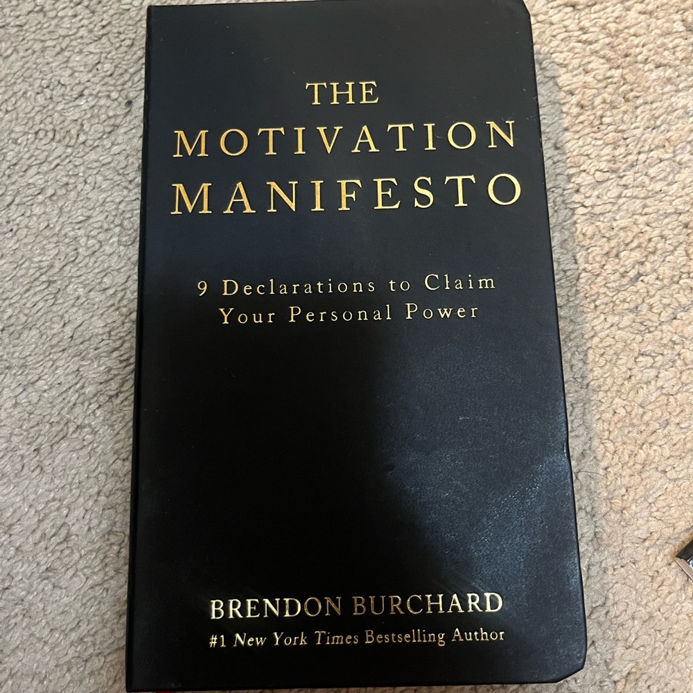 THE MOTIVATION MANIFESTO (9 declarations to claim your personal power)